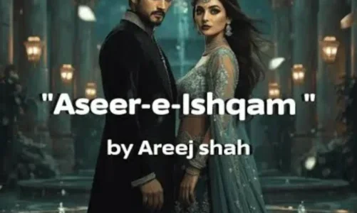 Aseer e Ishqam Novel By Areej Shah